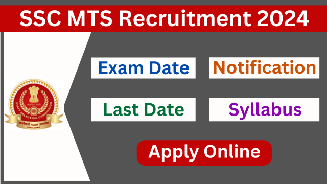 SSC MTS Recruitment 2024