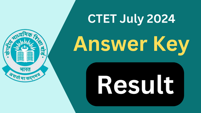 CTET July Answer Key, Result