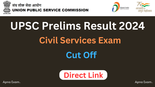 UPSC Prelims Result 2024